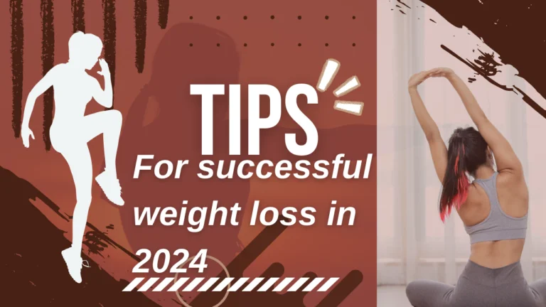 HOW to lose weight , tips for successful weight loss